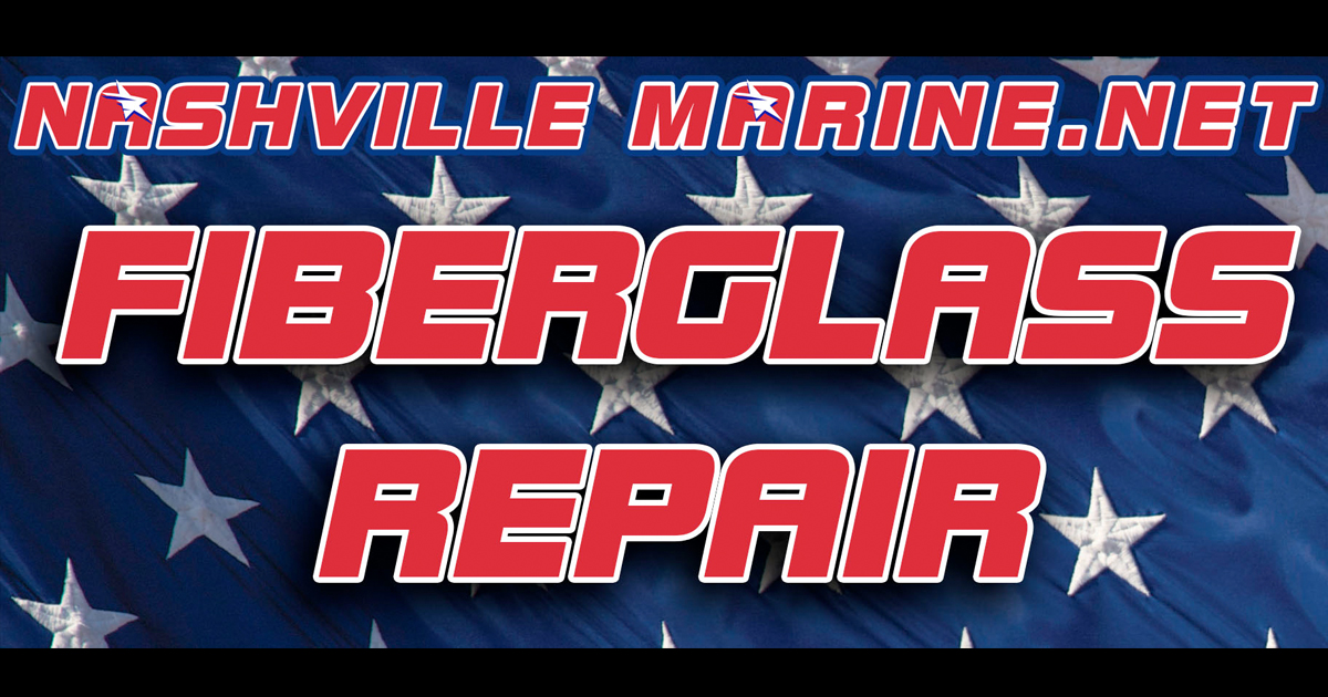 Boat Fiberglass Repair Nashville Marine